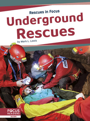 cover image of Underground Rescues